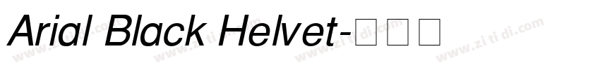 Arial Black Helvet字体转换 Arial Black Helvet字体转换